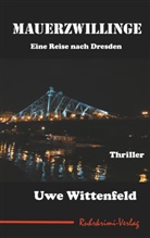 Uwe Wittenfeld - Mauerzwillinge