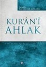 Bayraktar Bayrakli - Kuran-i Ahlak