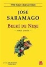 Jose Saramago - Belki de Nese