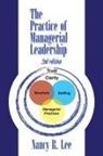 Nancy R. Lee - The Practice of Managerial Leadership