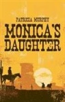 Patricia Murphy - Monica's Daughter