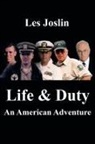 Les Joslin - Life & Duty