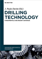J. Paulo Davim, Paulo Davim, J Paulo Davim - Drilling Technology
