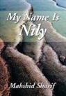 Mahshid Sharif - My Name Is Nily