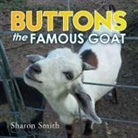 Sharon Smith - Buttons the Famous Goat