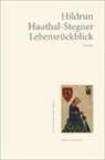 Hildrun Hauthal-Stegner - Lebensrückblick