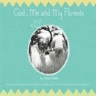 Indria Sidarta - God, Me and My Parents