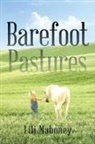 Lili Mahoney - Barefoot Pastures
