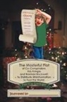 Patricia Gittinger - The Masterful Plot of Co-Conspirators, Kris Kringle and Norman Rockwell; to Distribute Misinformation to Fool the World