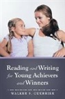 Walker S. Guerrier - Reading and Writing for Young Achievers and Winners