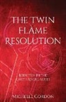 Michelle Gordon, Elizabeth Lockwood - The Twin Flame Resolution