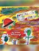 Jerome Teelucksingh - Bork and Czy Visit Earth