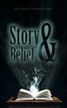 Karen Thurecht, Karen Thurecht PhD - Story and Belief