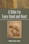 Michael Grant - A Bible For Every Hand and Heart