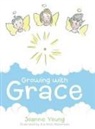 Joanne Young - Growing with Grace