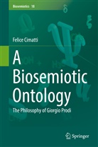 Felice Cimatti - A Biosemiotic Ontology
