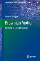 Albert P Philipse, Albert P. Philipse - Brownian Motion