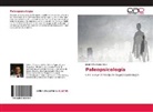Josué I Rodríguez Cruz, Josué I. Rodríguez Cruz - Paleopsicología