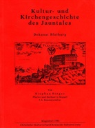 Stephan Singer - Kultur- und Kirchengeschichte des Jauntales: Dekanat Bleiburg
