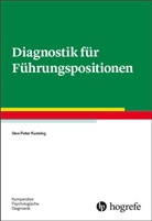 Uwe P Kanning, Uwe P. Kanning - Diagnostik für Führungspositionen