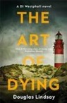 Douglas Lindsay - The Art of Dying