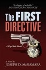 Joseph D. McNamara - The First Directive
