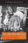 Tim Strode, Tim Wood - Hip Hop Reader, The, A Longman Topics Reader