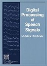 Lawrence R. Rabiner, Ronald W. Schafer - Digital Processing of Speech Signals