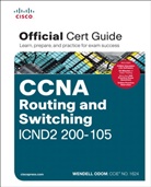 Wendell Odom - CCNA Routing and Switching ICND2 200-105 Official Cert Guide