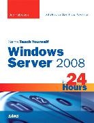 Joe Habraken - Sams Teach Yourself Windows Server 2008 in 24 Hours