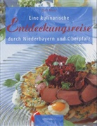 Chris Meier - Eine kulinarische Entdeckungsreise durch Niederbayern und Oberpfalz