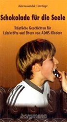 Uta Hengst, Dieter Krowatschek - Schokolade für die Seele