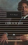 V S Naipaul, V. S. Naipaul - A Bend in the River