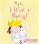 Tony Ross - I Want a Bunny!