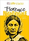 Charlotte Ager, Kitson Jazynka, Jazynka Kitson, Charlotte Ager - Dk Life Stories Florence Nightingale