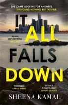 Sheena Kamal - It All Falls Down