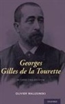 Oliver Walusinski, Olivier Walusinski - Georges Gilles De La Tourette