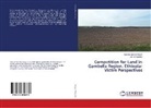 Samuel Zewdi Hagos, Samuel Zewdie Hagos, Jan Winczorek - Competition for Land in Gambella Region, Ethiopia: Victim Perspectives