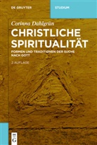 Corinna Dahlgrün - Christliche Spiritualität