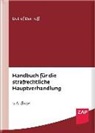 Detlef Burhoff - Handbuch für die strafrechtliche Hauptverhandlung