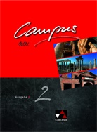 Reinhar Heydenreich, Reinhard Heydenreich, Andre Kammerer, Andrea Kammerer, Micha Lobe, Michael Lobe... - Campus, Ausgabe C neu - 2: Campus C 2