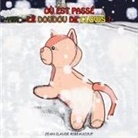 Jean Claude Ribeaucoup - Ou est passé le doudou de Clovis