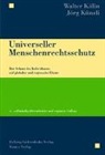 Walter Kälin, Jörg Künzli - Universeller Menschenrechtsschutz