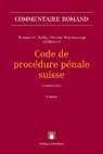 Raphaël Arn, Jean-Luc Bacher, Yasmina Bendani - Code de procédure pénale suisse