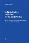 Seferovic - Volksinitiative zwischen Recht und Politik