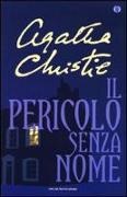 Agatha Christie - Il pericolo senza nome