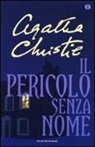 Agatha Christie - Il pericolo senza nome