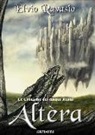 Elvio Ravasio, F. Porfidia - Altèra. Le cronache dei cinque regni