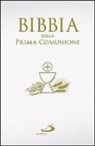 La Bibbia della Prima Comunione