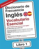 Es MostUsedWords - Diccionario de Frecuencia - Inglés - Vocabulario Esencial